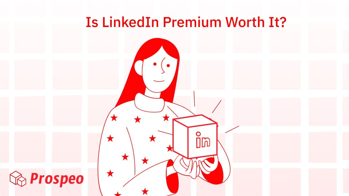 Is LinkedIn Premium Worth It? Costs and benefits [2024]