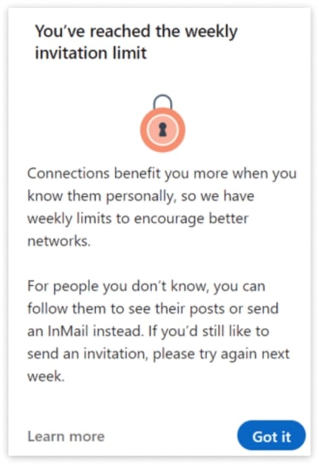 linkedin invitation limit saying "you've reached the weekly invitation limit"