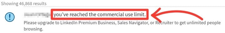 Commercial use LinkedIn search limit reached